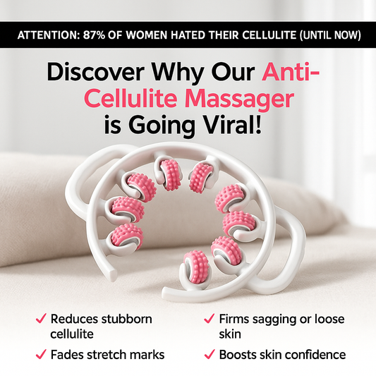 Anti Cellulite Massager™